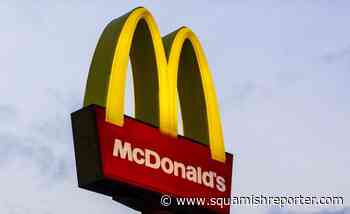 McDonald's to hire 50 people in Squamish - The Squamish Reporter