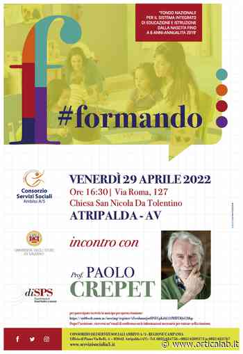 Progetto #Formando: ad Atripalda arriva il professore Paolo Crepet. Venerdì 29 aprile seminario su educazione e genitoralità - Orticalab