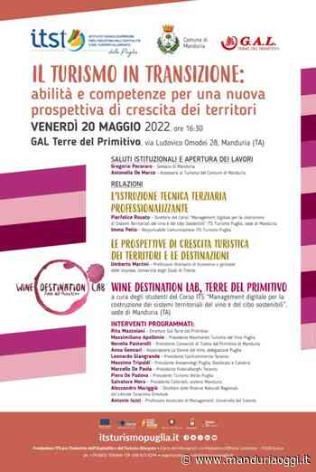 MANDURIA - Venerdì l'evento conclusivo del percorso formativo sul 'Management Digitale per la costruzione di Sistemi Territoriali del vino e del cibo sostenibili' - ManduriaOggi