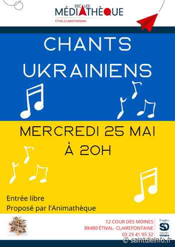 Etival-Clairefontaine – Chants ukrainiens à la médiathèque - Saint-Dié Info - Saint Dié info