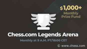 Chess.com Legends Arena: All The Information - Chess.com