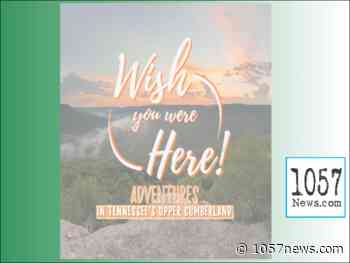NEW TV SERIES HIGHLIGHTING THE UPPER CUMBERLAND REGION - 1057news.com