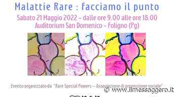 “Malattia Rare: facciamo il punto”, convegno a Foligno per approfondire i temi della ricerca, bioetica e della - ilmessaggero.it