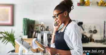 Prioritizing small business as the new retail customer - BAI Banking Strategies