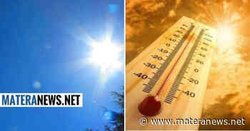 Matera, estate ormai alle porte: bel tempo e temperature oltre i 30 Gradi! Ecco le ultime previsioni - Matera News