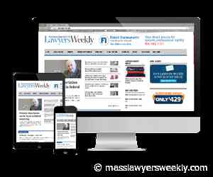 Consumer protection – FCRA – Willfulness - Massachusetts Lawyers Weekly