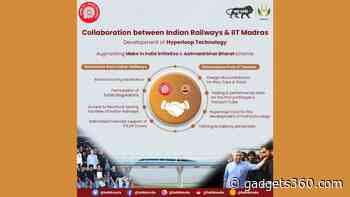 Indian Railways, IIT Madras Collaborate to Develop Country’s First Indigenous Hyperloop