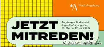 JETZT MITREDEN! | Umfrage für Kinder, Jugendliche und junge Erwachsene in Augsburg gestartet | Presse Augsburg - Presse Augsburg