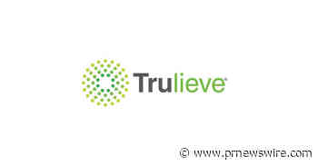 Trulieve Celebrates Two Medical Dispensary Openings in West Virginia - PR Newswire