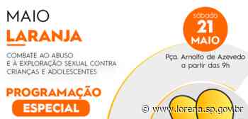 SADS realiza atividades da campanha Maio Laranja em Lorena - Prefeitura de Lorena (.gov)
