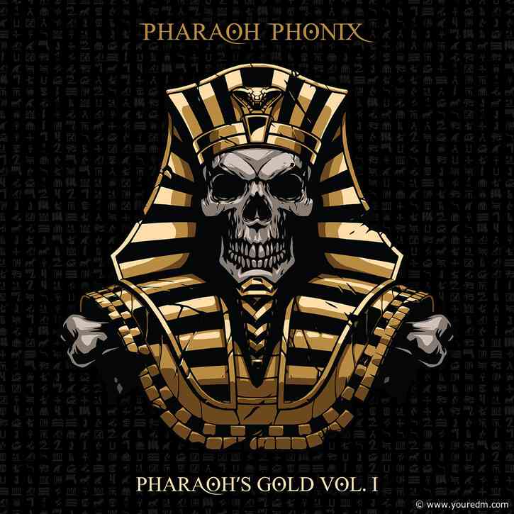 Pharaoh Phonix Delivers Electrifying 5 Track Compilation EP, ‘Pharaoh’s Gold Vol 1’