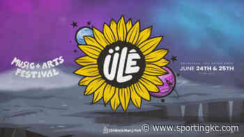 Inaugural ÜLÉ Music & Arts Festival set for June 24-25 at Children's Mercy Park - Sporting Kansas City