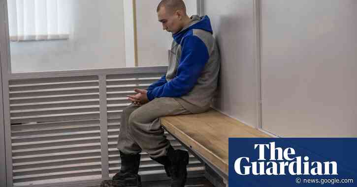 Russian soldier says he will accept punishment for Ukraine war crime - The Guardian