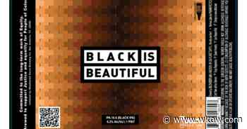 Delta Beer Lab makes 'Black is Beautiful' beer to support Urban Triage program - WKOW