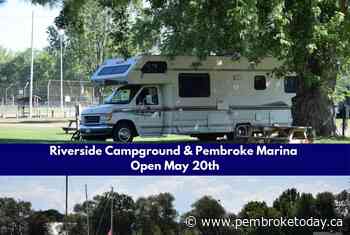 COMMUNITY SPOTLIGHT: Pembroke opens Riverside Park Campground and Marina - PembrokeToday.ca