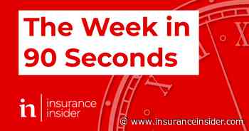 The Week in 90 Seconds: Lloyd's messaging; Ukraine reserves; Aviation pressure - The Insurance Insider
