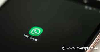 WhatsApp öffnet Plattform für Unternehmen - Wirtschaft - DIE RHEINPFALZ - Rheinpfalz.de