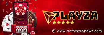 Playza Casino to Begin Offering Tron Games for TRX Users - NameCoinNews