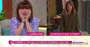 ITV's Lorraine Kelly apologises to Coronation Street star Georgia Taylor after marriage mistake - Manchester Evening News