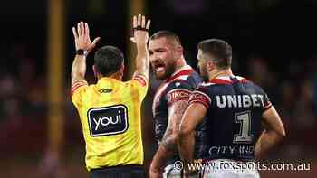‘Every f***ing time’: JWH binned for ref explosion — but Robbo backs Roosters star