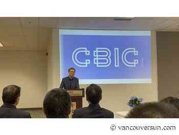 CBIC MAKES BIG ANNOUNCEMENT DURING CBIC's CONFERENCE IN MARKHAM - Vancouver Sun