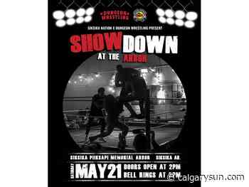 Hart, Dungeon Wrestling presents 'Showdown at the Arbor' on Siksika Nation - Calgary Sun