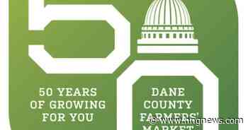 Dane County Farmers Market celebrates half-century with recipes, painted wagons - HNGnews.com