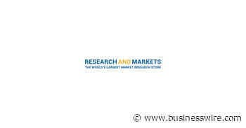 United States $479 Mn Metamaterial Markets, 2022-2027: Automotive, Aerospace and Defense, Consumer Electronics, Medical, Energy and Power by Technology, Applications, Competitive Analysis - ResearchAndMarkets.com - Business Wire
