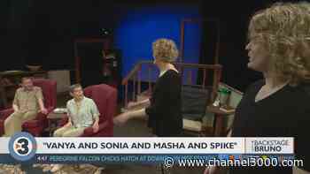 Backstage with Bruno: 'Vanya and Sonia and Masha and Spike' - Channel3000.com - WISC-TV3