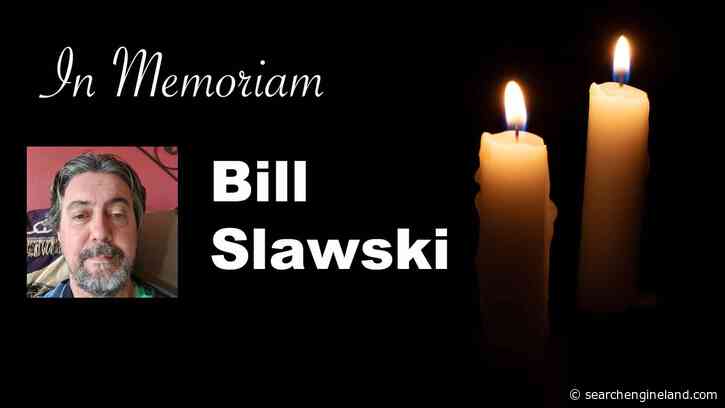 SEO pioneer and expert Bill Slawski passes away