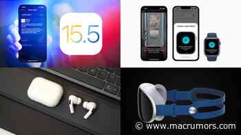 Top Stories: iOS 15.5 Released, Apple's AR/VR Headset Progress, USB-C AirPods? - MacRumors