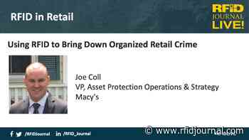 Using RFID to Bring Down Organized Retail Crime - RFID JOURNAL - RFID Journal