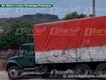 Se libera tramo Ocosingo-Palenque - Diario de Chiapas