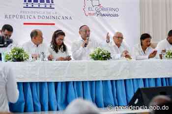 Gobierno informa sobre proyectos ejecutados en Sánchez Ramírez con inversión de RD$1340034358 - Presidencia de la República Dominicana