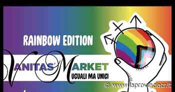 Vanitas' Market a Cremona Edizione 25: The Rainbow Edition - La Provincia di Cremona e Crema