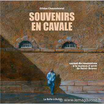 « Souvenirs en cavale » : Gildas Chasseboeuf raconte la prison de Saint-Brieuc - LeMagduCiné