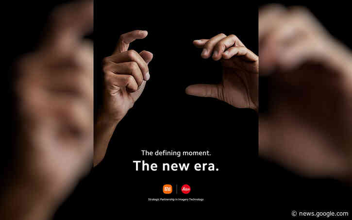 Xiaomi and Leica to launch a co-branded phone in July - Engadget