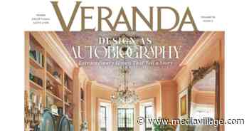 Hearst Reveals a New VERANDA That Celebrates 35 Years in Print - MediaVillage