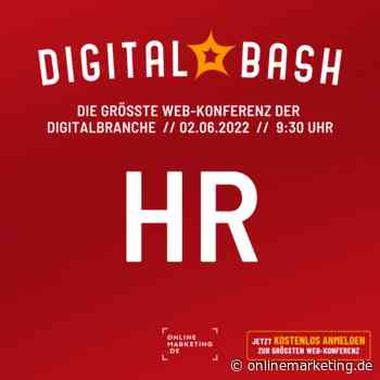 Digital Bash – HR: Digitales Recruiting 2022 - OnlineMarketing.de
