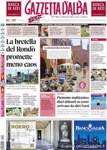 La copertina di Gazzetta d'Alba in edicola martedì 17 maggio - http://gazzettadalba.it/