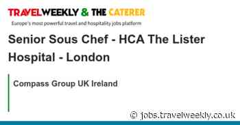 Compass Group UK Ireland: Senior Sous Chef - HCA The Lister Hospital - London