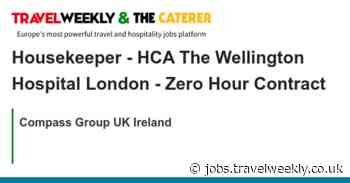 Compass Group UK Ireland: Housekeeper - HCA The Wellington Hospital London - Zero Hour Contract