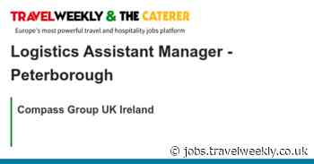 Compass Group UK Ireland: Logistics Assistant Manager - Peterborough