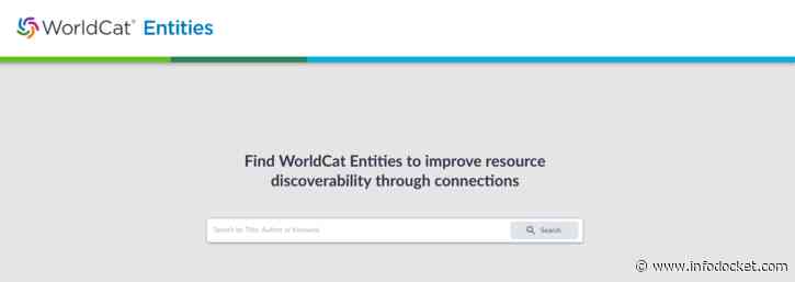 OCLC Releases More Than 150 Million WorldCat Entities as the Foundation of a Linked Data Infrastructure
