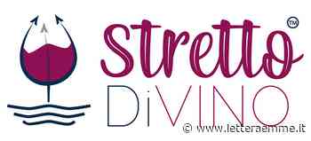 Messina, questo weekend torna "Stretto DiVINO...in cantina" - Lettera Emme