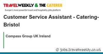 Compass Group UK Ireland: Customer Service Assistant - Catering- Bristol