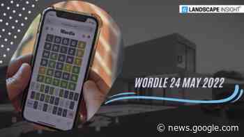 What Is Today's Wordle Word for 24 May 2022? - Landscape Insight
