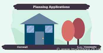 Cornwall planning applications: week ending May 22 | Part 1 - In Your Area