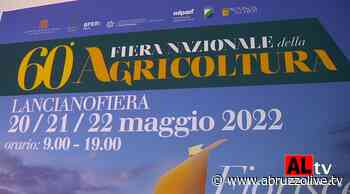 Dal 20 al 22 maggio torna la Fiera dell'Agricoltura di Lanciano - VIDEO - AbruzzoLive.tv