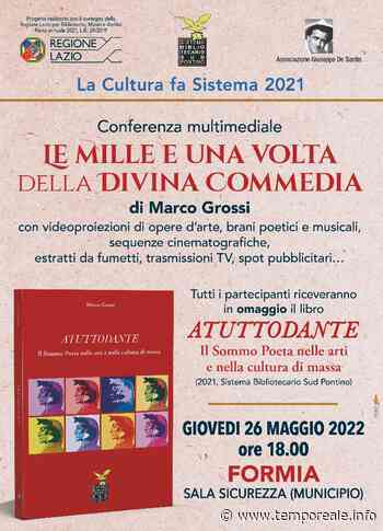 Formia / "Le mille e una volta della Divina Commedia", Marco Grossi presenterà "ATUTTODANTE" - Temporeale Quotidiano